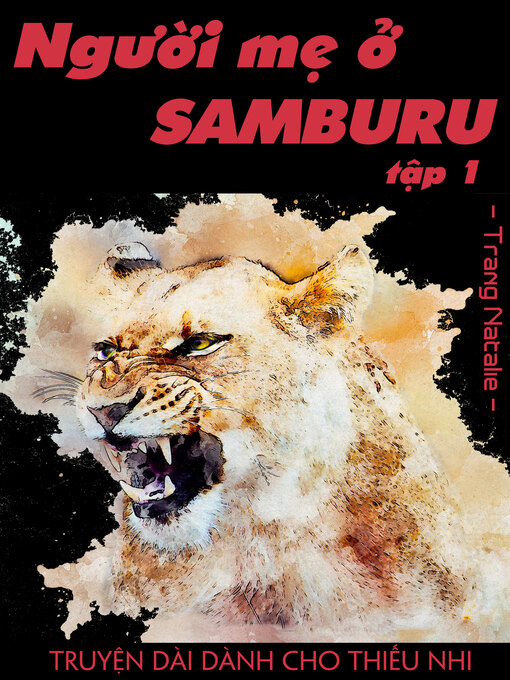 Title details for Người Mẹ Ở Samburu by Trang Natalie - Available